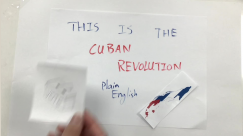 Cuban Revolution in Plain English